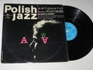 Polish Jazz (vol.5) Komeda Quintet ‎– Astigmatic