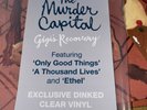 The Murder Capital Gigi’s Recovery Ltd Dinked CLEAR Vinyl LP W. SIGNED Print NM