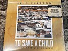 Eric Clapton- To Save A Child, An Intimate Live Concert, 2 LP, Sealed