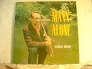 LP - HERBIE MANN - MANN ALONE  - MONO  - RVG -  X20 -  SOLO FLUTE