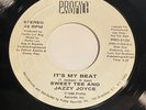 Sweet Tee And Jazzy Joyce: It's My Beat 45 - Profile PRO-5126 - Rap Hip Hop