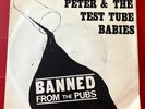 Peter And Test Tube Babies Banned From The Pubs 7