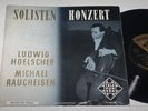 Ludwig Hoelscher Cello RECITAL Chopin Faure Respighi Telefunken TW 30042 NM