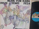 DYANI, TEMIZ & FEZA - 