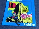Killing Joke - Eighties 7