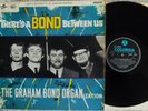 RARE GRAHAM BOND ORGANIZATION A BOND BETWEEN US 1st UK COLUMBIA LP BLUES CREAM