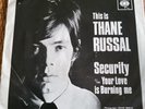 THANE RUSSAL & THREE SECURITY CBS 202049 IN PICTURE SLEEVE