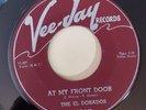 El Dorados  AT MY FRONT DOOR (GREAT DOO WOP 45) #147 PLAYS VG++