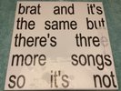 Brat and It's the Same but There's Three more Songs So It's Not VINYL NEW