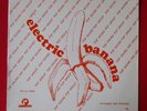 ELECTRIC BANANA (Pretty Things) 10