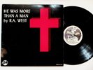 He Was More Than A Man R.A. West Vinyl LP Christian Music
