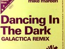 Mike Mareen - Dancing In The Dark (Galactica Remix) Maxi (VG+) '