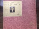 T.S. ELIOT READS HIS FOUR QUARTETS 12 INCH VINYL RECORD ANGEL / MINT CONDITION
