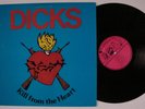 DICKS Kill From The Heart SST LP NM with lyric sheet insert o