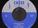 CHUCK BERRY: maybellene / wee wee hours CHESS 7
