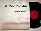 Primitive Quartet The Prince of My Peace Vinyl LP Christian Gospel Music 1980s