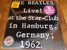 The Beatles Live  Star Club in Hamburg, Germany 1962 1977 2LP Sealed