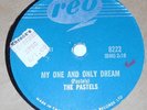 Reo 8222 The Pastels Been So Long / My One And Only Dream 78 RPM E+ E+ RARE