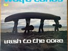 THE WOLFE TONES - IRISH TO THE CORE 1st Ireland 1976 Rare Booklet LP