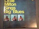 Little Milton- Sings Big Blues 12