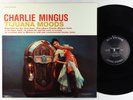 Charlie Mingus - Tijuana Moods LP - RCA Victor - LSP 2533 Reissue VG++