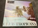 Wham club tropicana (1st press cbs1983 ta3613)12
