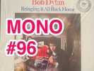 Bob Dylan Bringing It All Back Home 2LP MONO MFSL 45RPM Mobile Fidelity  #96