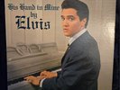 Elvis Presley His hand in mine LPM-2328