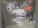 Onyx / All We Got Iz Us Lp