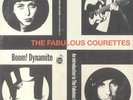 COURETTES, The aka THE FABULOUS COURETTES - Boom  Dynamite - Vinyl (LP)