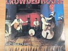 CROWDED HOUSE - DON'T DREAM IT'S OVER CAPITOL SOUTH AFRICAN 45 7 INCH