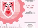 Vinyl Art Of Noise - Impressions Of Forever/The Making Of Moments In Love (Red