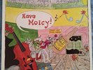 HAVE MOICY  LP  Michael Hurley, Rounders, Clamtones  et al. 1st Pressing