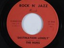 Fuzz Garage Psych 45 HUNS Destination Lonely ROCK N' JAZZ HEAR e