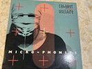 Cabaret Voltaire. Micro-Phonies. VG+ Vinyl LP. 1984 Original. Canada. VG+ Cover