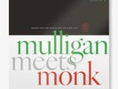 Vinyl - Gerry Mulligan & Thelonious Monk - Mulligan Meets Monk (Mono Mix) RSD 2