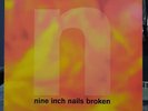 Nine Inch Nails BROKEN Vinyl 2017 Remaster Definitive w/ 7