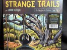 LORD HURON Strange Trails 10th Anniversary Canary Yellow Color Vinyl Record NEW