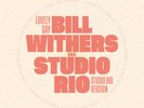 Bill Withers & Studio Rio Lovely Day (Vinyl) 7