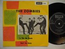 ZOMBIES Is This The Dream / Don't Go Away 45 7