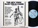 BILL LEE THE NEW YORK BASS VIOLIN CHOIR LP STRATA-EAST SES-8003 JAZZ Ron Carter