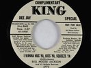 R&B 45 - Bull Moose Jackson - I Wanna Hug Ya, Kiss Ya, Squeeze Ya - King VG+