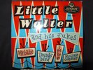 VINYL 45 TOURS LITTLE WALTER  AND HIS JUKES / RE U 1061 / UK/