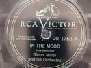 78 RPM In The Mood Sunrise Serenade Glenn Miller RCA Victor 20-1753 A22