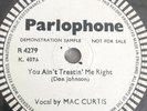 MAC CURTIS YOU AIN'T TREATIN' ME RIGHT 78RPM SINGLE SIDED DEMO PARLOPHONE R4279