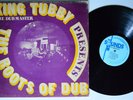 KING TUBBY The Roots Of Dub TOTAL SOUNDS LP JAMAICA 1st press