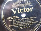 78 rpm Victor 19745, Coon Sanders, Yes Sir That's My Baby, Jack Shilkret jazz V+