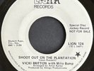 Vicki Britton Milo Bump Shoot Out On The Plantation / Elijah Stone Soul Funk 45