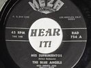 Killer Melodic CA Chicano Soul Teen Doo Wop Ballad 45 THE BLUE ANGELS on MEZA