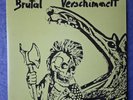 Brutal Verschimmelt, guter alter Punk, Doppel Vinyl LP, 2012, Höhnie Records
